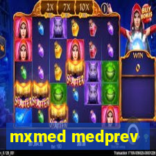 mxmed medprev